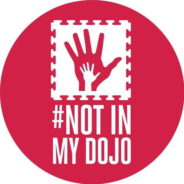 #notinmydojo